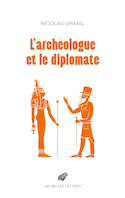 Archéologue et le diplomate (L')